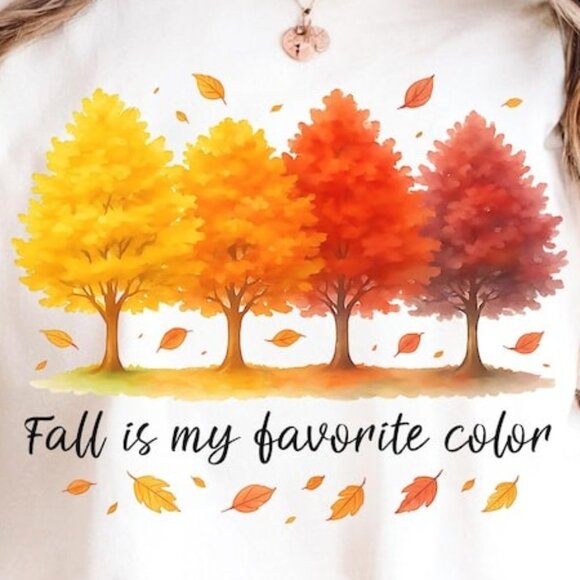 Fall is My Favorite Color Shirt - Picture 2 of 3